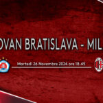 Slovan Bratislava – Milan _ Tutte le informazioni sulla trasferta