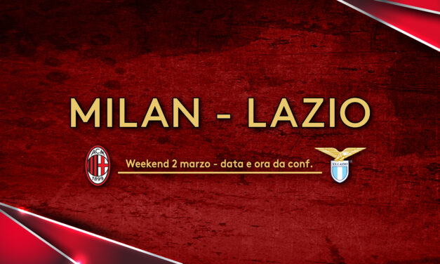 Milan – Lazio _ Info biglietteria